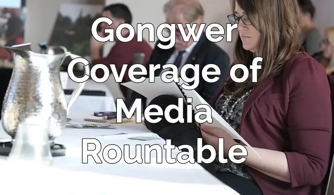 Gongwer Covered of Media Roundtable