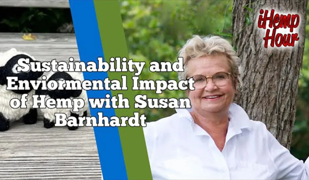 Sustainability and Environmental Impact of Hemp
